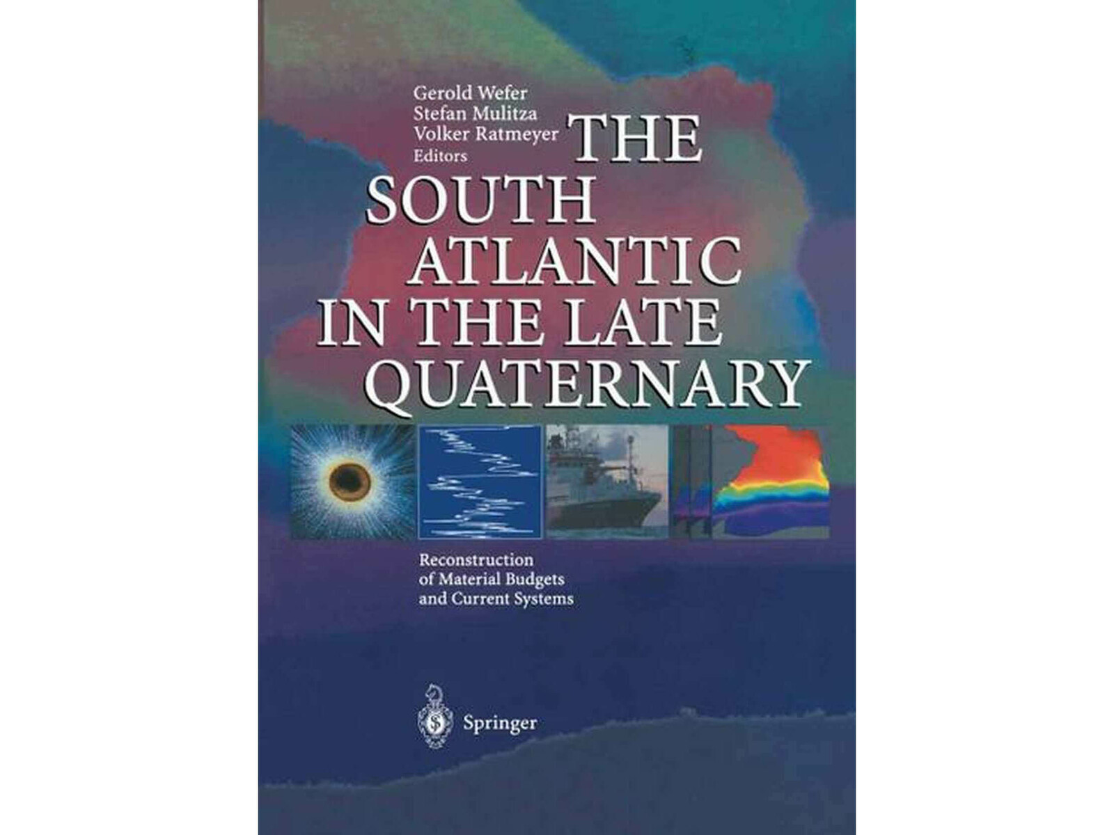 Titelblatt des im Springer-Verlag publizierten Abschlussbandes „The South Atlantic in the late Quaternary“ aus dem Jahr 2004.